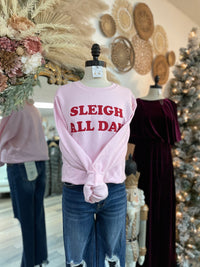 Sleigh All Day Christmas Pink Sweatshirt