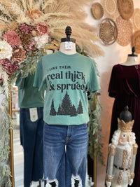 Real Thick and Sprucey Funny Christmas Shirt