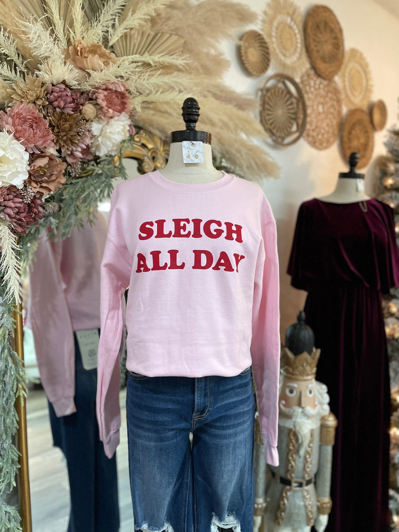 Sleigh All Day Christmas Pink Sweatshirt