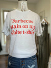 BBQ Stain Tee